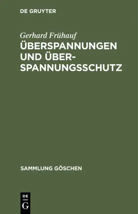 Frühauf |  Überspannungen und Überspannungsschutz | eBook | Sack Fachmedien