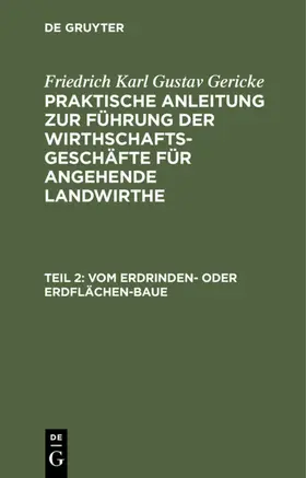 Gericke | Vom Erdrinden- oder Erdflächen-Baue | E-Book | www.sack.de