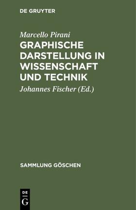 Pirani / Fischer |  Graphische Darstellung in Wissenschaft und Technik | eBook | Sack Fachmedien