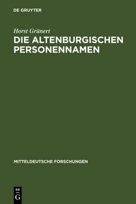 Grünert |  Die Altenburgischen Personennamen | eBook | Sack Fachmedien