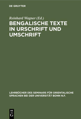 Wagner | Bengalische Texte in Urschrift und Umschrift | Sonstiges | 978-3-11-172558-1 | sack.de