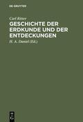 Ritter / Daniel |  Geschichte der Erdkunde und der Entdeckungen | eBook | Sack Fachmedien