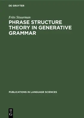 Stuurman |  Phrase structure theory in generative grammar | eBook | Sack Fachmedien