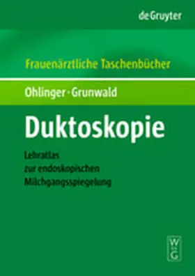 Ohlinger / Grunwald |  Duktoskopie | Buch |  Sack Fachmedien