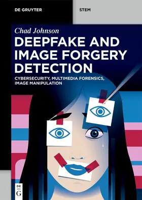 Johnson | Deepfake and Image Forgery Detection | E-Book | www.sack.de
