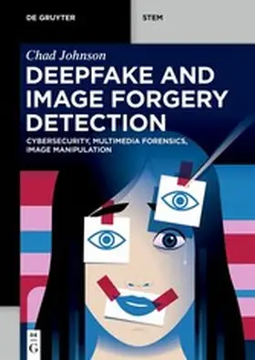 Johnson | Deepfake and Image Forgery Detection | E-Book | www.sack.de