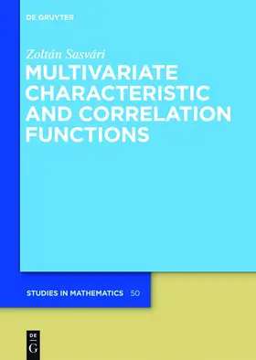 Sasvári |  Multivariate Characteristic and Correlation Functions | Buch |  Sack Fachmedien