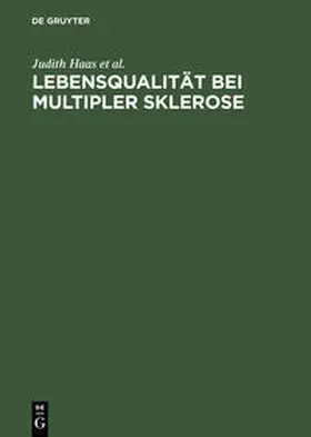 Haas / Kugler / Nippert |  Lebensqualität bei Multipler Sklerose | Buch |  Sack Fachmedien