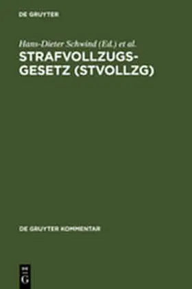 Schwind / Böhm / Jehle |  Strafvollzugsgesetz (StVollzG) | Buch |  Sack Fachmedien