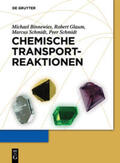 Binnewies / Glaum / Schmidt |  Chemische Transportreaktionen | Buch |  Sack Fachmedien