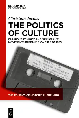 Jacobs |  The Politics of Culture | eBook | Sack Fachmedien