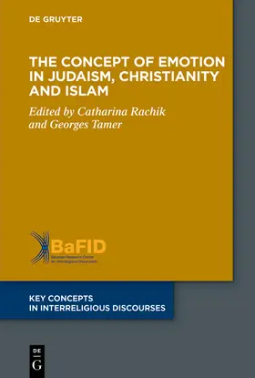 Rachik / Tamer |  The Concept of Emotions in Judaism, Christianity and Islam | eBook | Sack Fachmedien