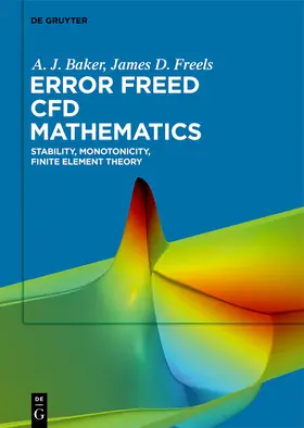 Baker / Freels | Error Freed CFD Mathematics | E-Book | www.sack.de