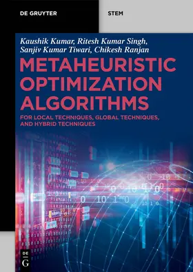 Kumar / Kumar Singh / Tiwari |  Metaheuristic Optimization Algorithms | eBook | Sack Fachmedien