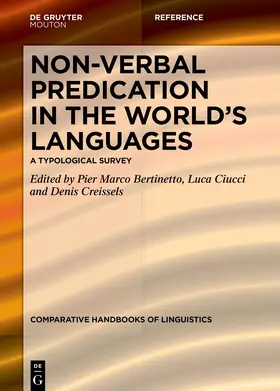 Bertinetto / Ciucci / Creissels |  Non-verbal Predication in the World’s Languages | Buch |  Sack Fachmedien