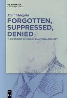 Margalit |  Forgotten, Suppressed, Denied | eBook | Sack Fachmedien