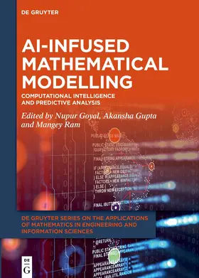 Goyal / Gupta / Ram |  AI-Infused Mathematical Modelling | eBook | Sack Fachmedien