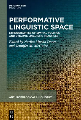 McGuire / Doerr |  Performative Linguistic Space | Buch |  Sack Fachmedien