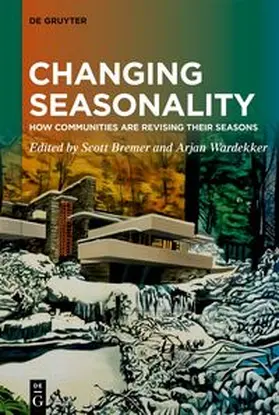Wardekker / Bremer |  Changing Seasonality | Buch |  Sack Fachmedien