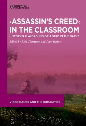 Hiriart Vera / Champion |  ¿Assassin's Creed¿ in the Classroom | Buch |  Sack Fachmedien