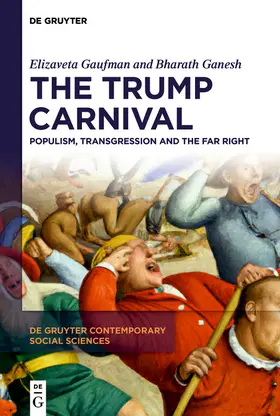 Ganesh / Gaufman |  The Trump Carnival | Buch |  Sack Fachmedien