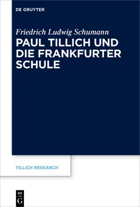 Schumann |  Paul Tillich und die Frankfurter Schule | eBook | Sack Fachmedien