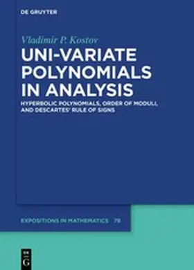 Kostov | Uni-variate Polynomials in Analysis | E-Book | www.sack.de
