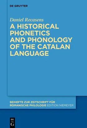Recasens |  A historical phonetics and phonology of the Catalan language | eBook | Sack Fachmedien