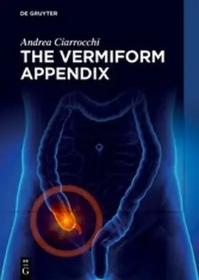 Ciarrocchi |  The Vermiform Appendix | eBook | Sack Fachmedien