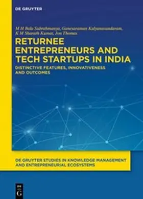 Bala Subrahmanya / Kalyanasundaram / Sharath Kumar |  Returnee Entrepreneurs and Tech Startups in India | eBook | Sack Fachmedien