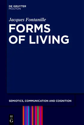 Fontanille |  Forms of Living | eBook | Sack Fachmedien