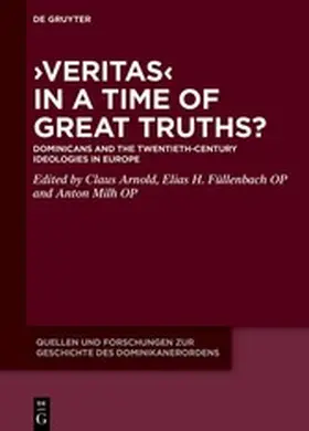 Arnold / Füllenbach / Milh |  ›Veritas‹ in a Time of Great Truths? | eBook | Sack Fachmedien