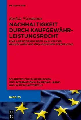 Naumann | Nachhaltigkeit durch Kaufgewährleistungsrecht | E-Book | www.sack.de