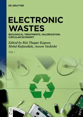 Thapar Kapoor / Rafatullah / Vashisht |  Electronic Wastes | eBook | Sack Fachmedien