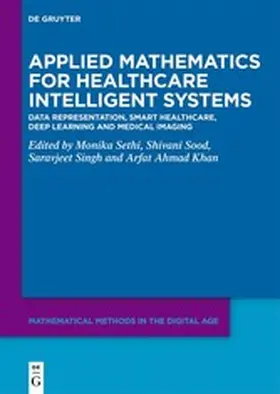 Sethi / Sood / Singh |  Applied Mathematics for Healthcare Intelligent Systems | eBook | Sack Fachmedien