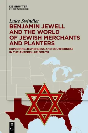 Swindler |  Benjamin Jewell and the World of Jewish Merchants and Planters | Buch |  Sack Fachmedien