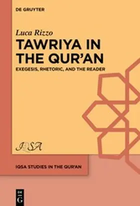Rizzo | A Study of ›Tawriya‹ in the Qur’an | E-Book | www.sack.de