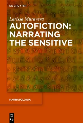 Muraveva | Autofiction: Narrating the Sensitive | Buch | 978-3-11-222851-7 | www.sack.de