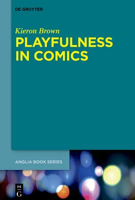 Brown |  Playfulness in Comics | Buch |  Sack Fachmedien