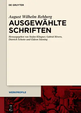 Rehberg / Klingner / Rivero |  Ausgewählte Schriften | Buch |  Sack Fachmedien