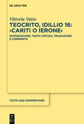 Vairo |  Teocrito, idillio 16: ›Cariti o Ierone‹ | Buch |  Sack Fachmedien