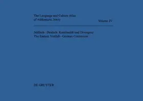 Kiefer / Putschke / Sunshine |  Volume IV: Jiddisch–Deutsch: Kontinuität und Divergenz / The Eastern Yiddish–German Continuum | Buch |  Sack Fachmedien