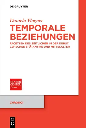 Wagner |  Temporale Beziehungen | Buch |  Sack Fachmedien