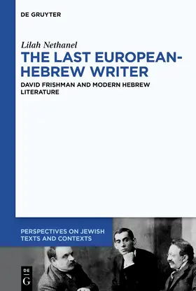 Nethanel |  The Last European-Hebrew Writer | Buch |  Sack Fachmedien