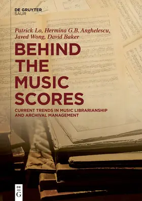 Lo / Anghelescu / Wong |  Behind the Music Scores | Buch |  Sack Fachmedien