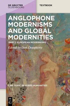 Dougherty |  Anglophone Modernisms and Global Modernities | Buch |  Sack Fachmedien