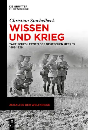 Stachelbeck |  Wissen und Krieg | Buch |  Sack Fachmedien