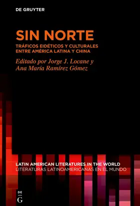 Locane / Ramírez Gómez |  Sin norte | Buch |  Sack Fachmedien