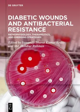 Reddy Sanapalli / Rahman |  Diabetic Wounds and Antibacterial Resistance | Buch |  Sack Fachmedien