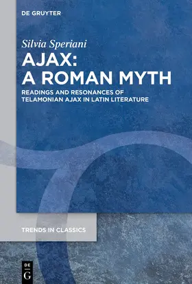 Speriani |  Ajax: A Roman Myth | Buch |  Sack Fachmedien